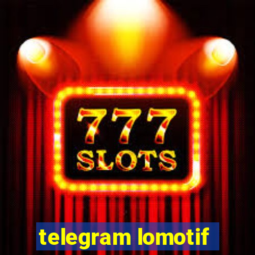 telegram lomotif